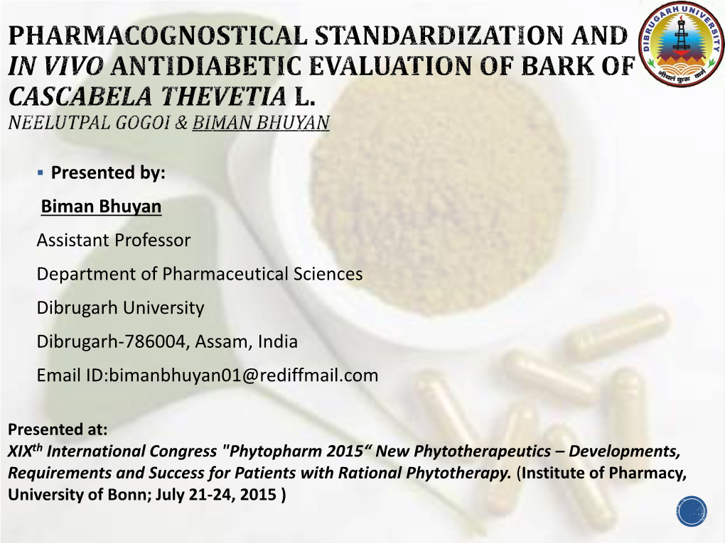 Phytochemical & Biological Evaluation of Cascabela Thevetia with Special