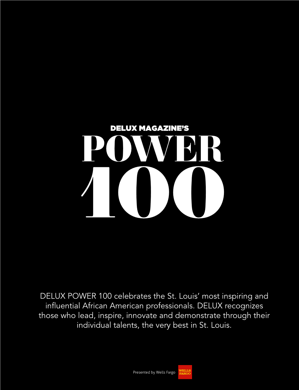 DELUX POWER 100 Celebrates the St. Louis' Most Inspiring And