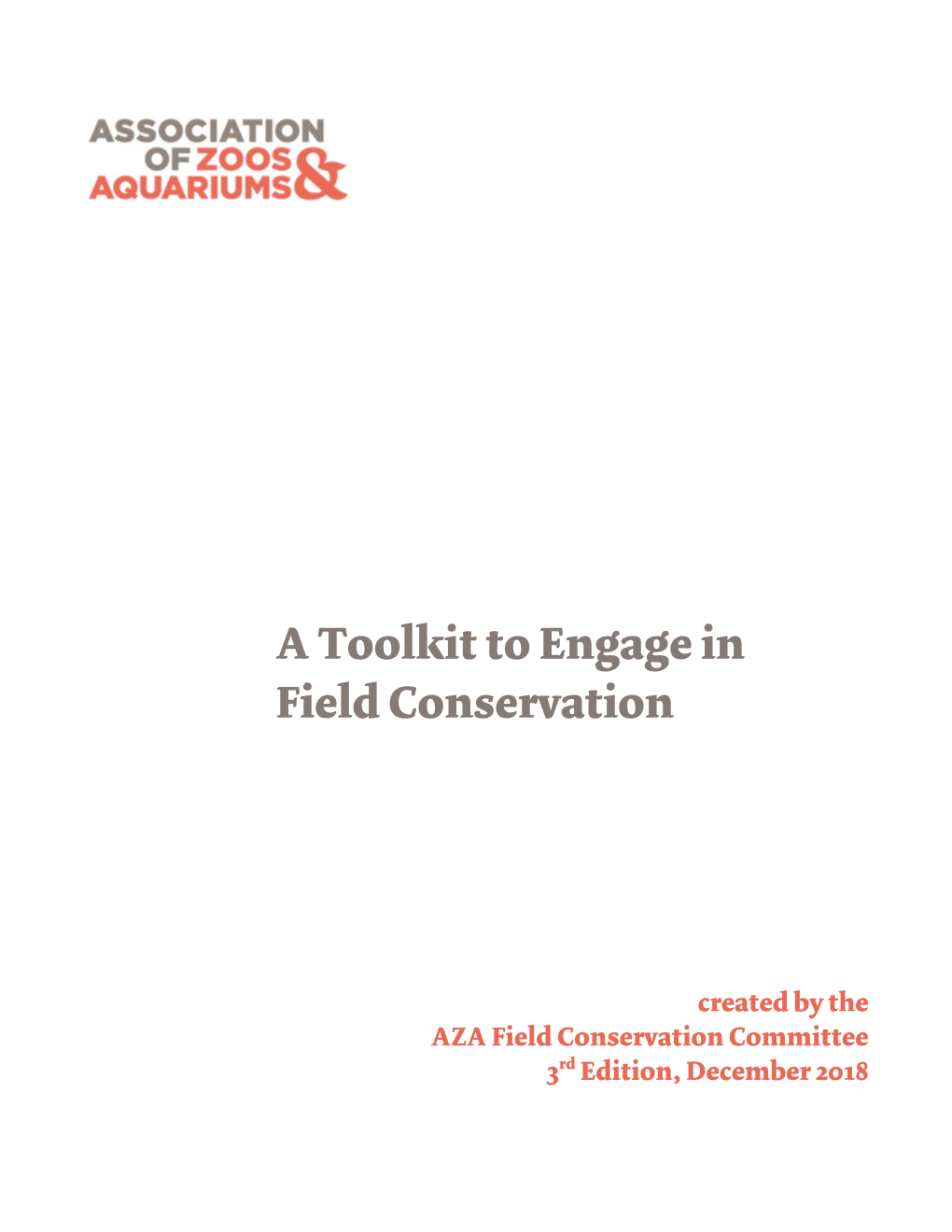 A Toolkit to Engage in Field Conservation
