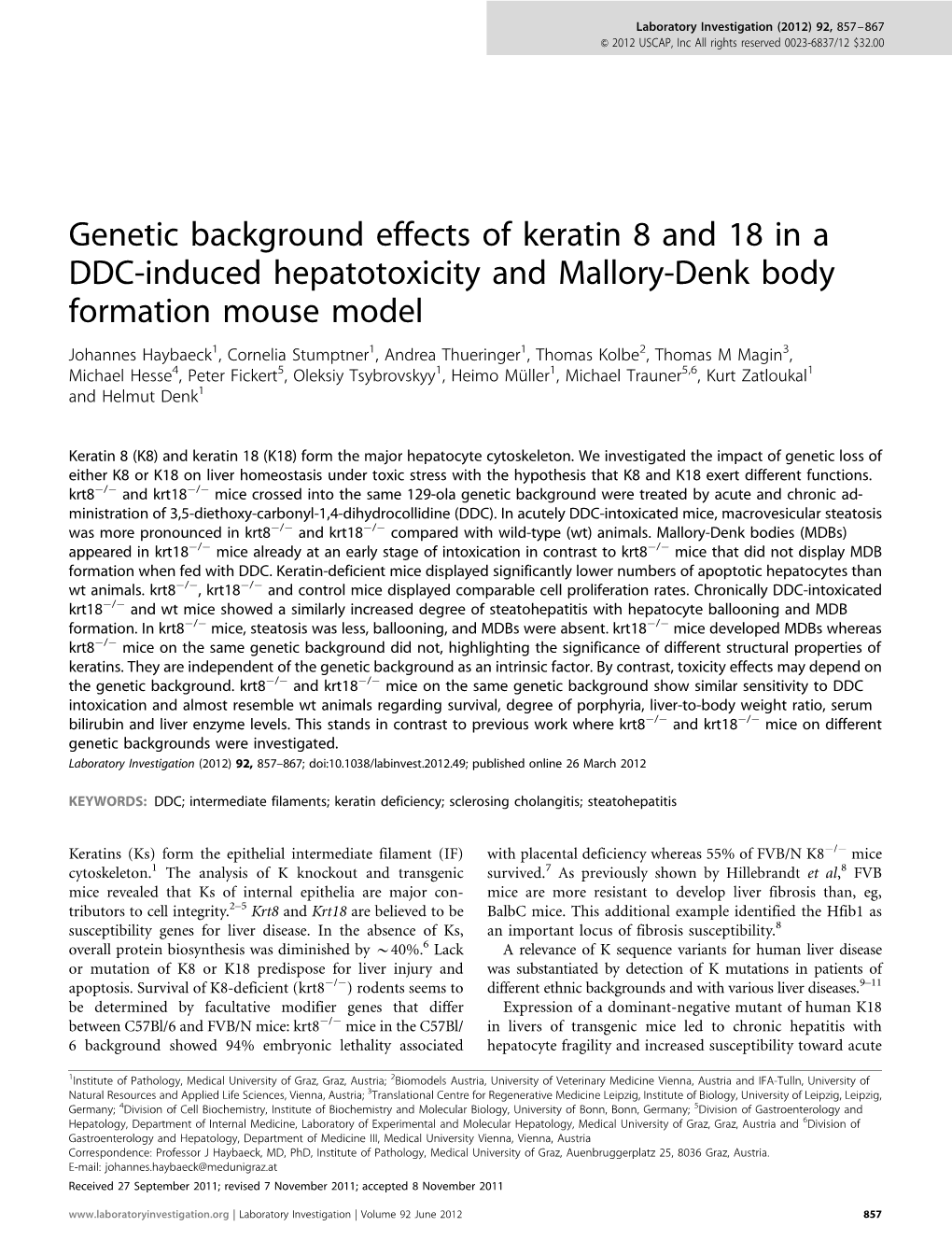 Genetic Background Effects of Keratin 8 and 18 in a DDC-Induced Hepatotoxicity and Mallory-Denk Body Formation Mouse Model