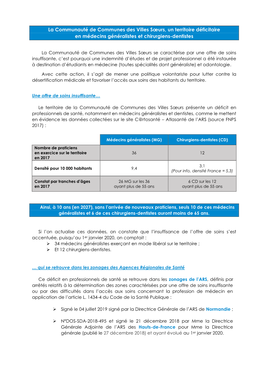 La Communauté De Communes Des Villes Sœurs, Un Territoire Déficitaire En Médecins Généralistes Et Chirurgiens-Dentistes