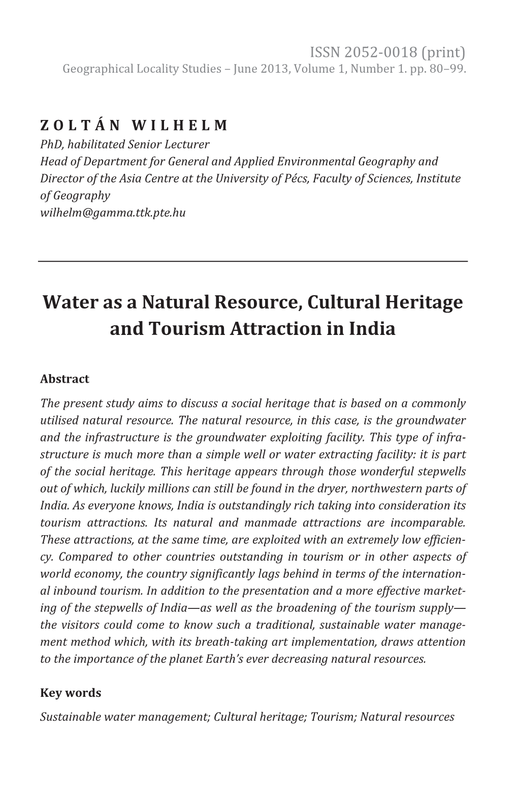 Water As a Natural Resource, Cultural Heritage and Tourism Attraction in India