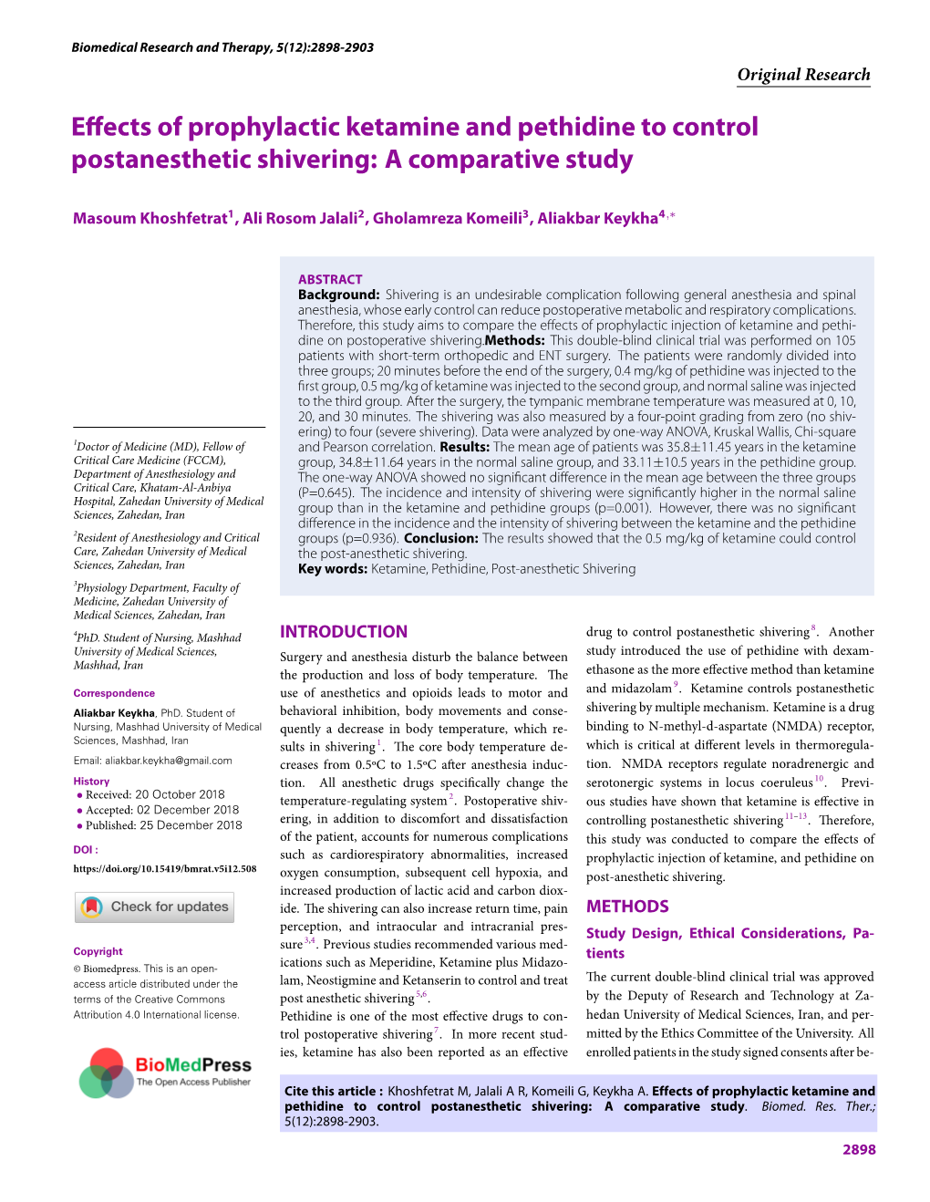 Effects of Prophylactic Ketamine and Pethidine to Control Postanesthetic Shivering: a Comparative Study