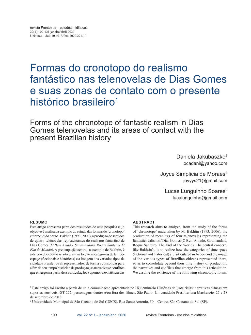 Formas Do Cronotopo Do Realismo Fantástico Nas Telenovelas De Dias Gomes E Suas Zonas De Contato Com O Presente Histórico Brasileiro1