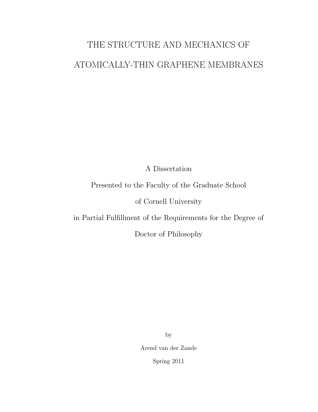 The Structure and Mechanics of Atomically-Thin