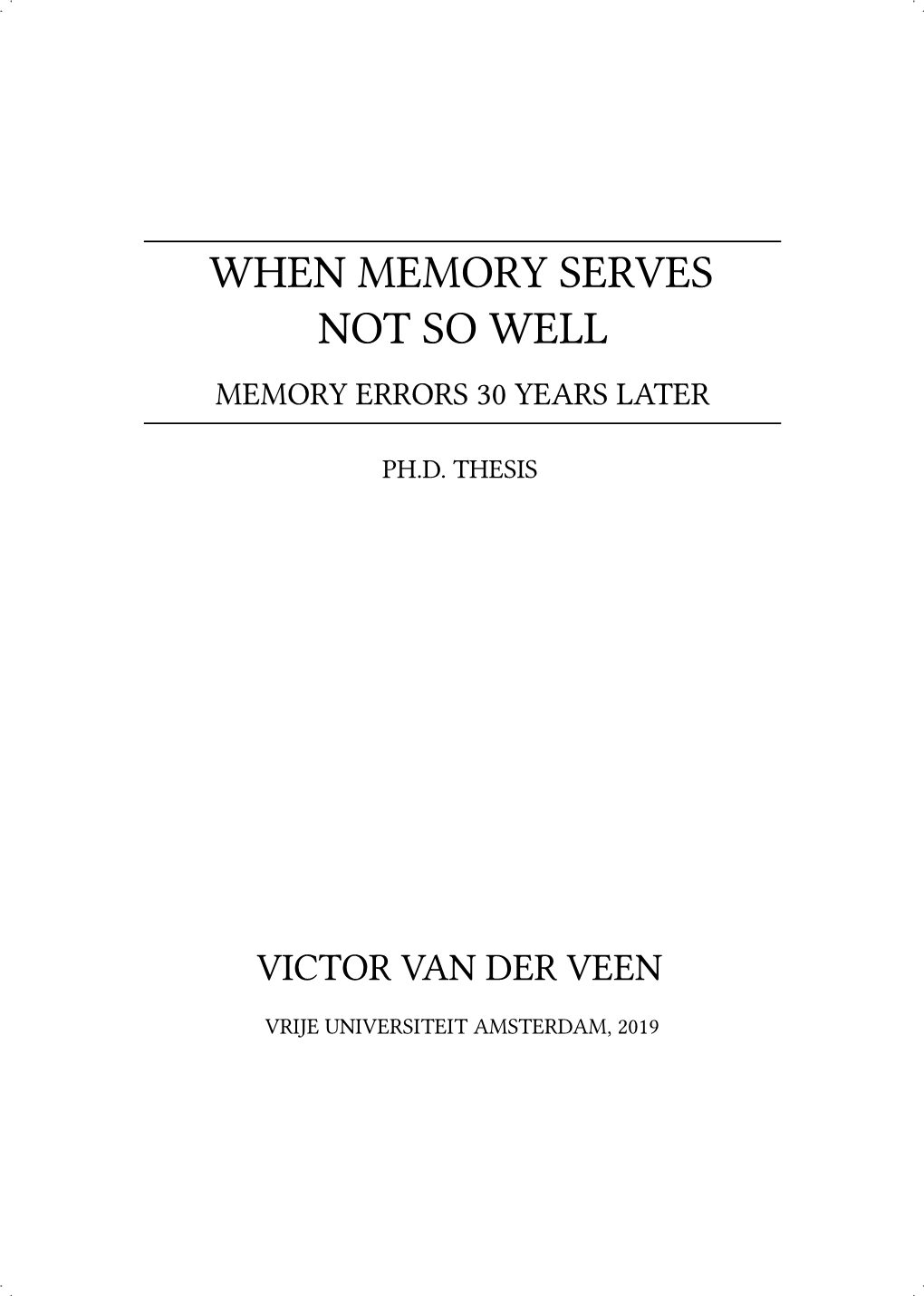 When Memory Serves Not So Well Memory Errors 30 Years Later