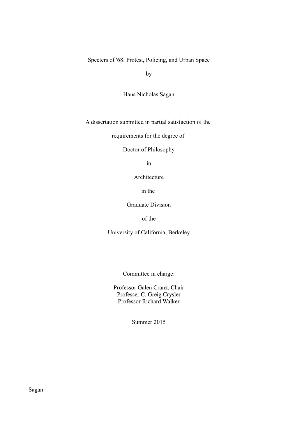 68: Protest, Policing, and Urban Space by Hans Nicholas Sagan A