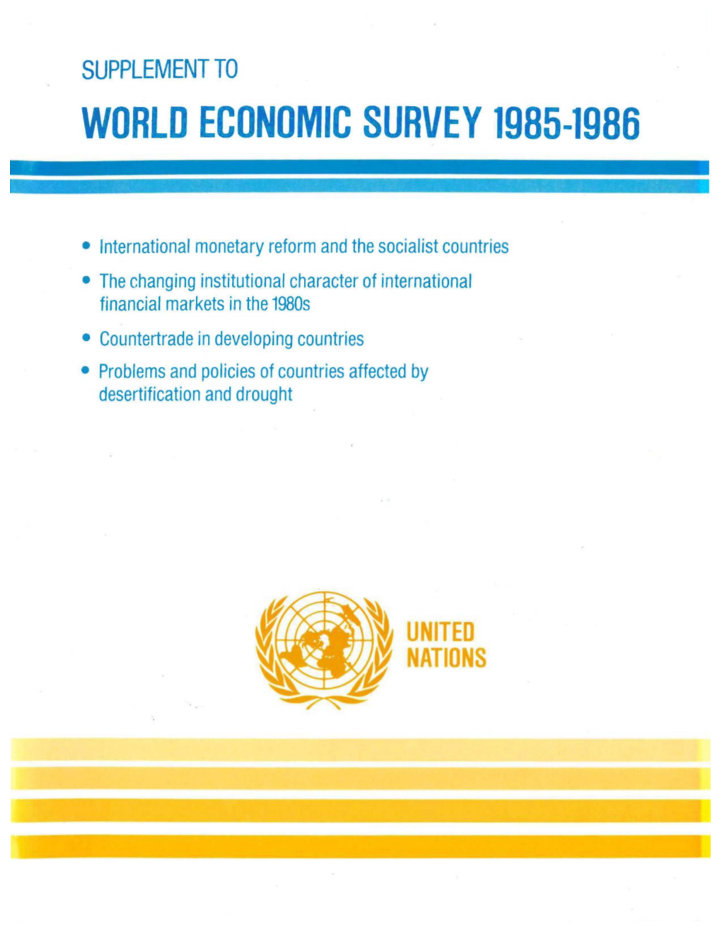 World Economic Survey 1985-1986
