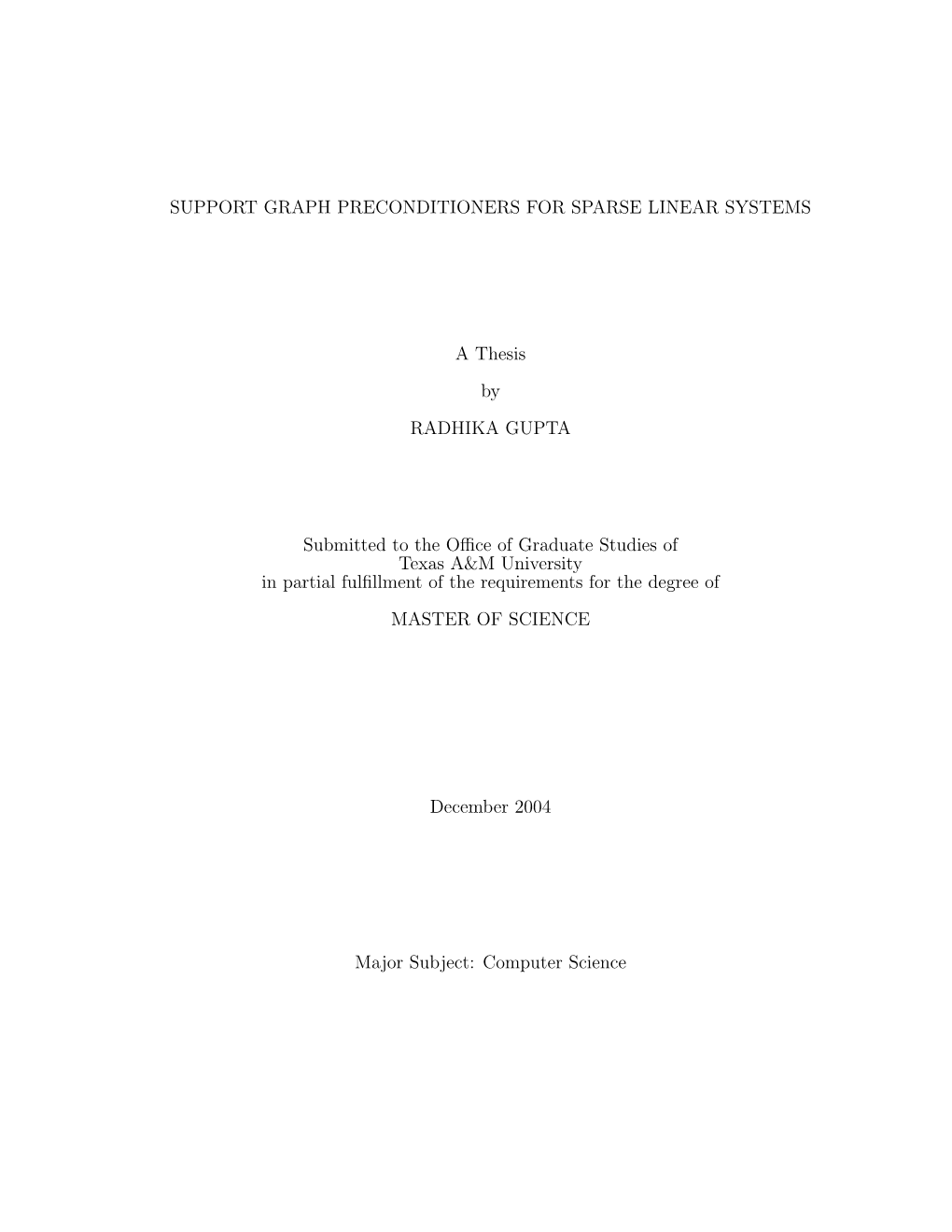 Support Graph Preconditioners for Sparse Linear Systems