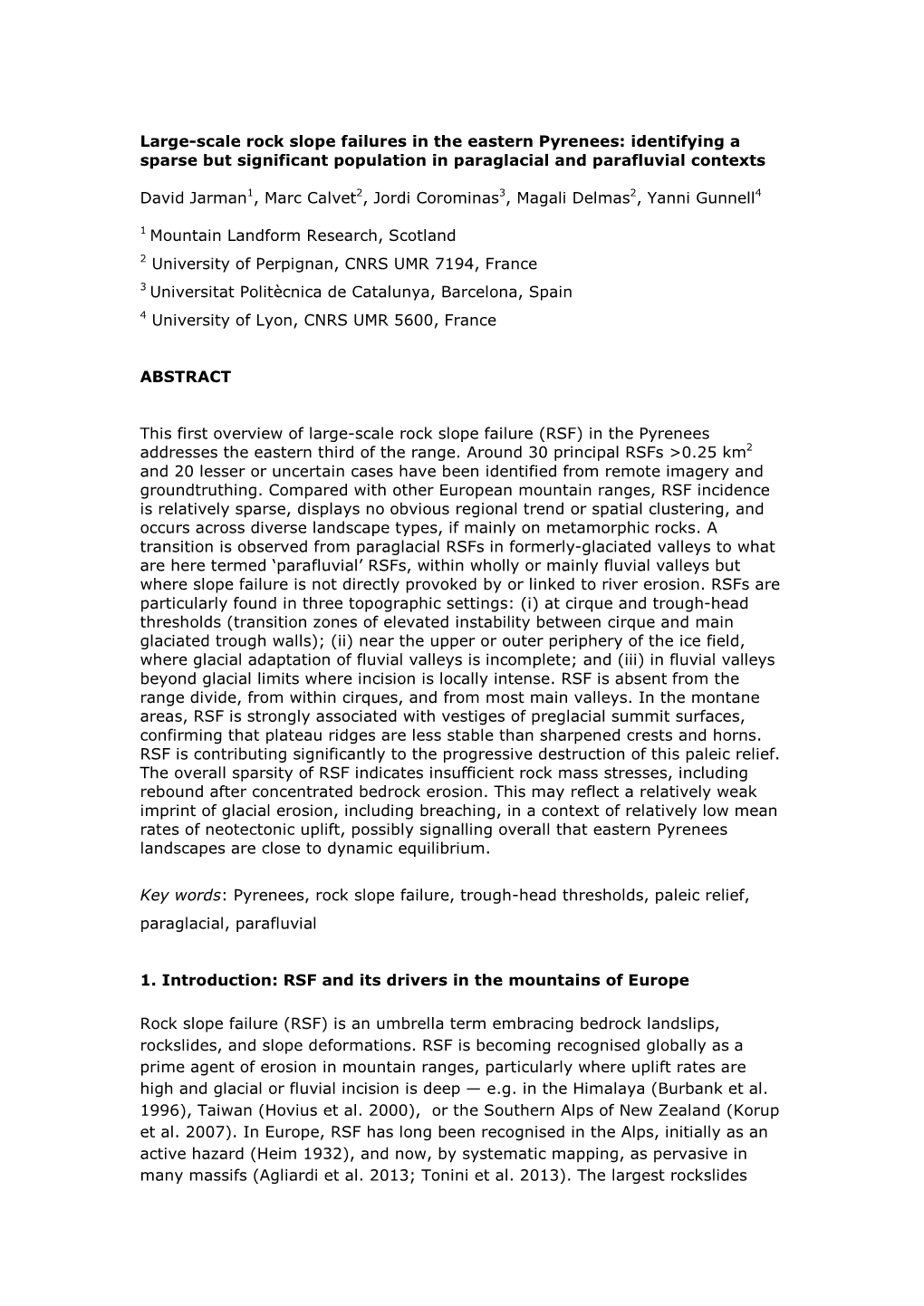 Large-Scale Rock Slope Failures in the Eastern Pyrenees: Identifying a Sparse but Significant Population in Paraglacial and Parafluvial Contexts