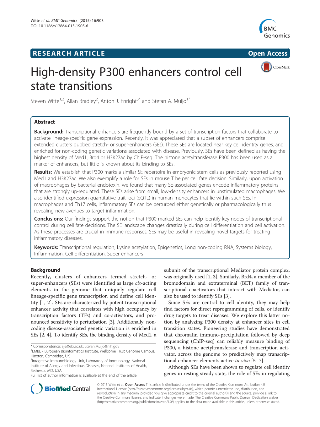 High-Density P300 Enhancers Control Cell State Transitions Steven Witte1,2, Allan Bradley2, Anton J