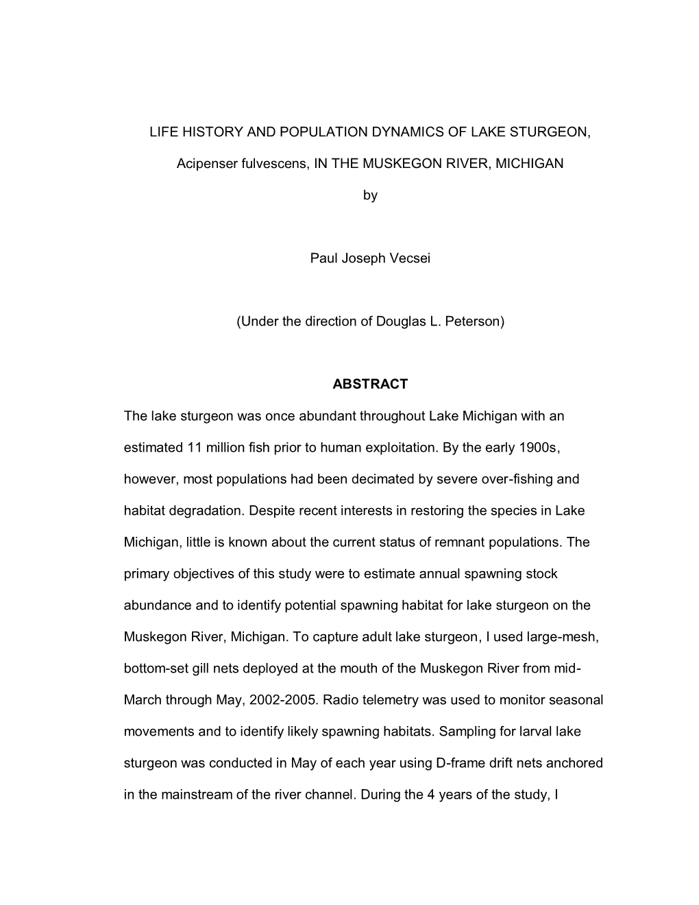 Life History and Population Dynamics of Lake Sturgeon