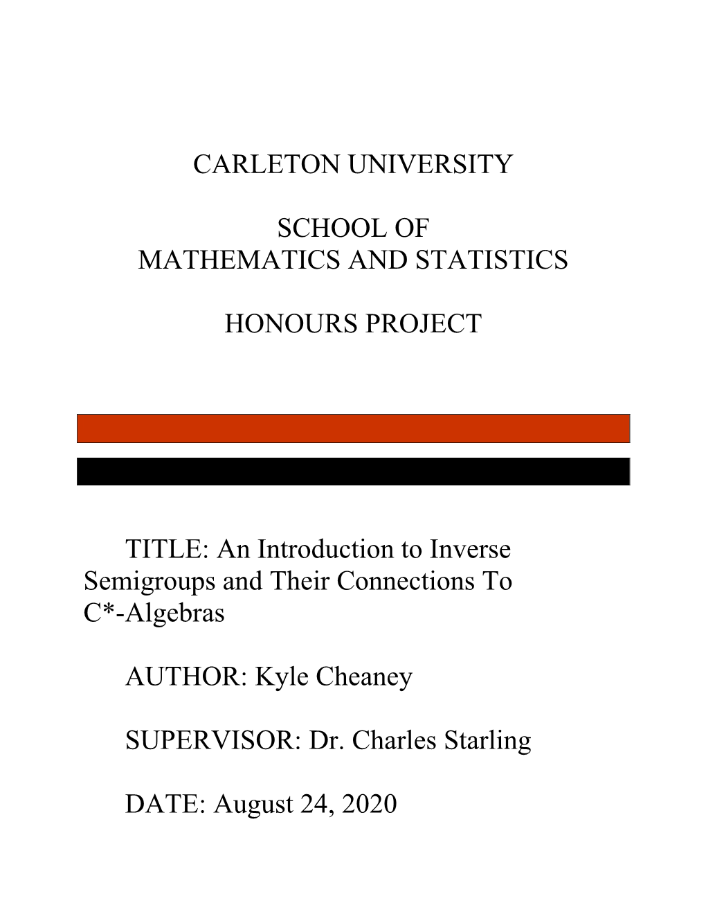 An Introduction to Inverse Semigroups and Their Connections to C*-Algebras