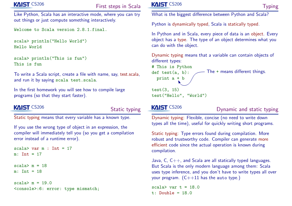 First Steps in Scala Typing Static Typing Dynamic and Static Typing