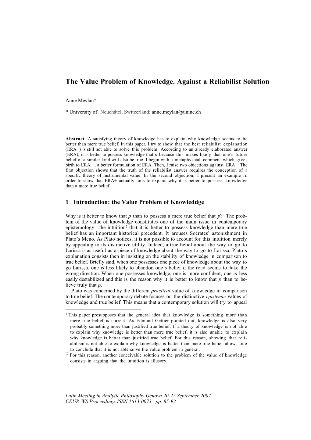 The Value Problem of Knowledge. Against a Reliabilist Solution