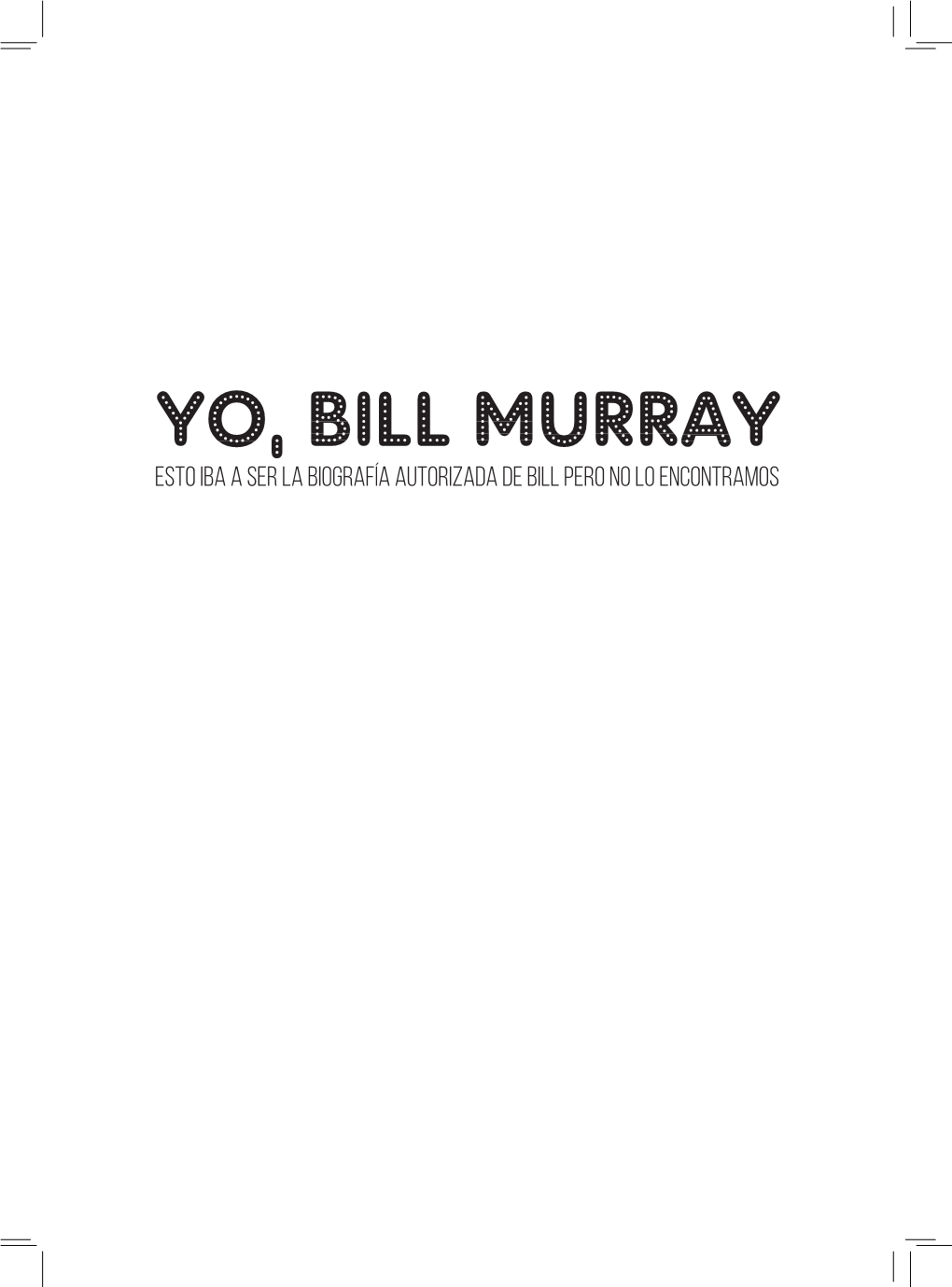 AF Yo Bill Murray 051016.Indd