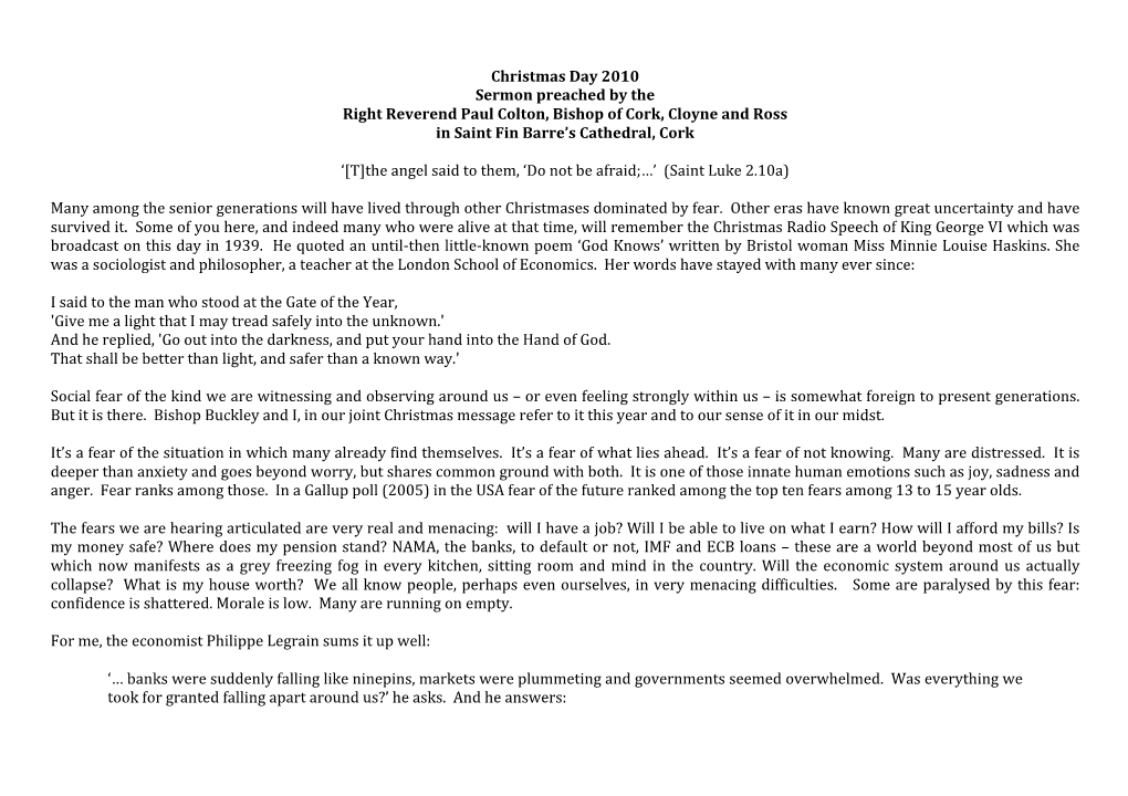 Christmas Day 2010 Sermon Preached by the Right Reverend Paul Colton, Bishop of Cork, Cloyne and Ross in Saint Fin Barre’S Cathedral, Cork