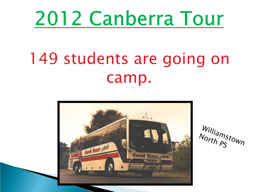 2012 Canberra Tour