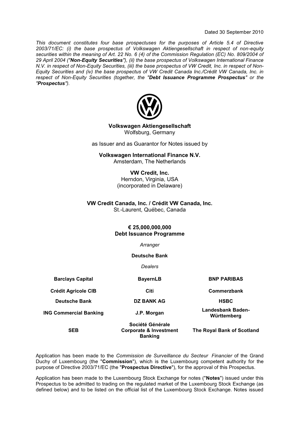 Volkswagen Aktiengesellschaft Wolfsburg, Germany As Issuer And