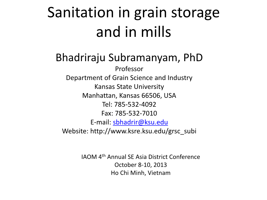 Sanitation in Grain Storage and in Mills