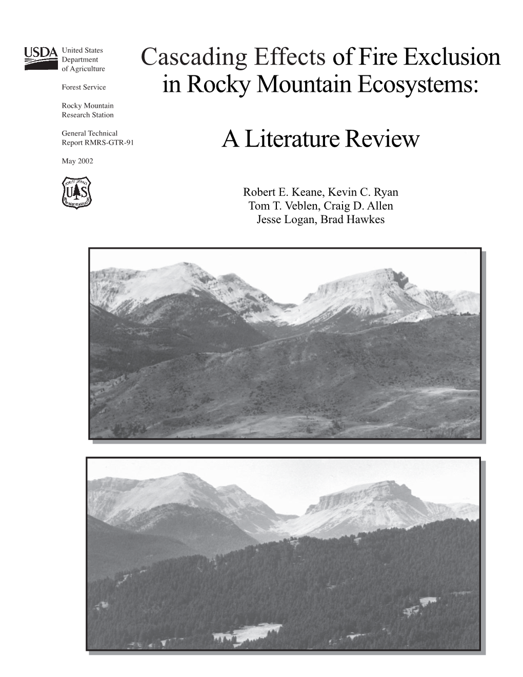 Fire Exclusion Forest Service in Rocky Mountain Ecosystems: Rocky Mountain Research Station