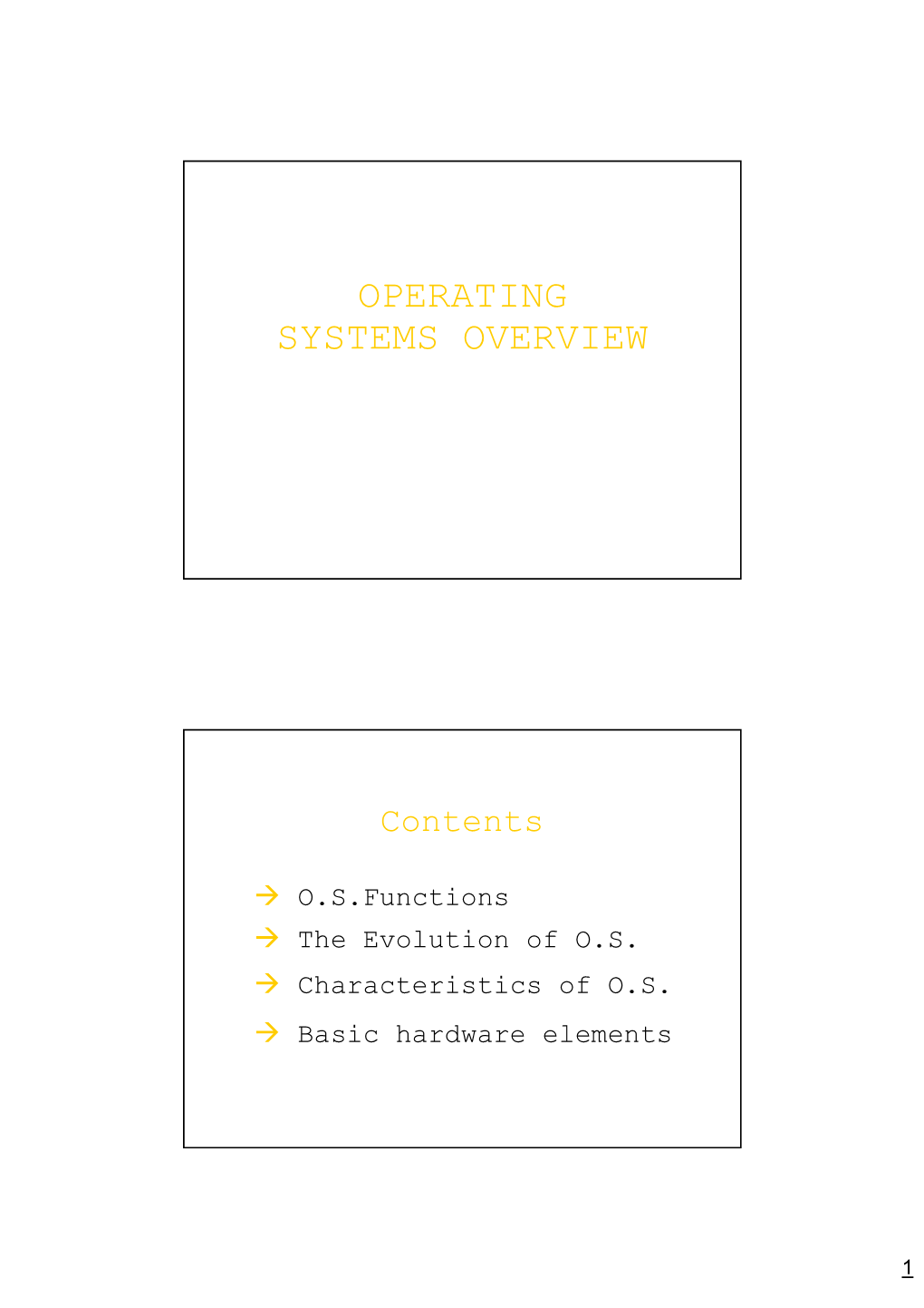 1.Operating Systems Overview