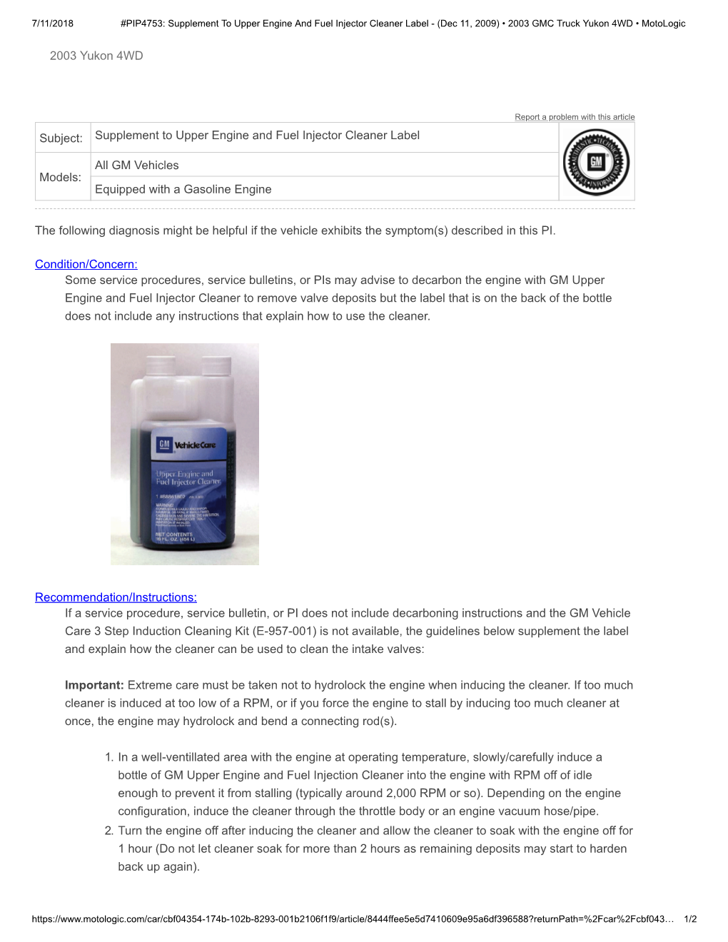 Subject: Supplement to Upper Engine and Fuel Injector Cleaner Label Models: All GM Vehicles Equipped with a Gasoline Engine