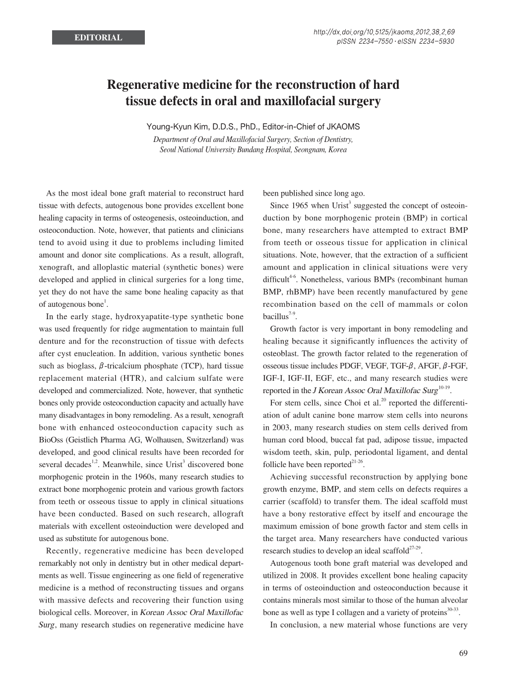 Regenerative Medicine for the Reconstruction of Hard Tissue Defects in Oral and Maxillofacial Surgery