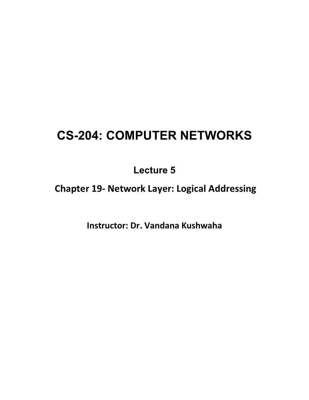 Cs-204: Computer Networks