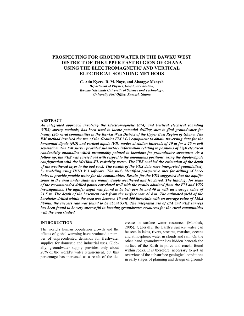 Prospecting for Groundwater in the Bawku West District of the Upper East Region of Ghana Using the Electromagnetic and Vertical Electrical Sounding Methods C