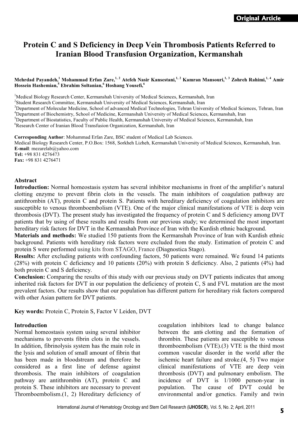 Protein C and S Deficiency in Deep Vein Thrombosis Patients Referred to Iranian Blood Transfusion Organization, Kermanshah