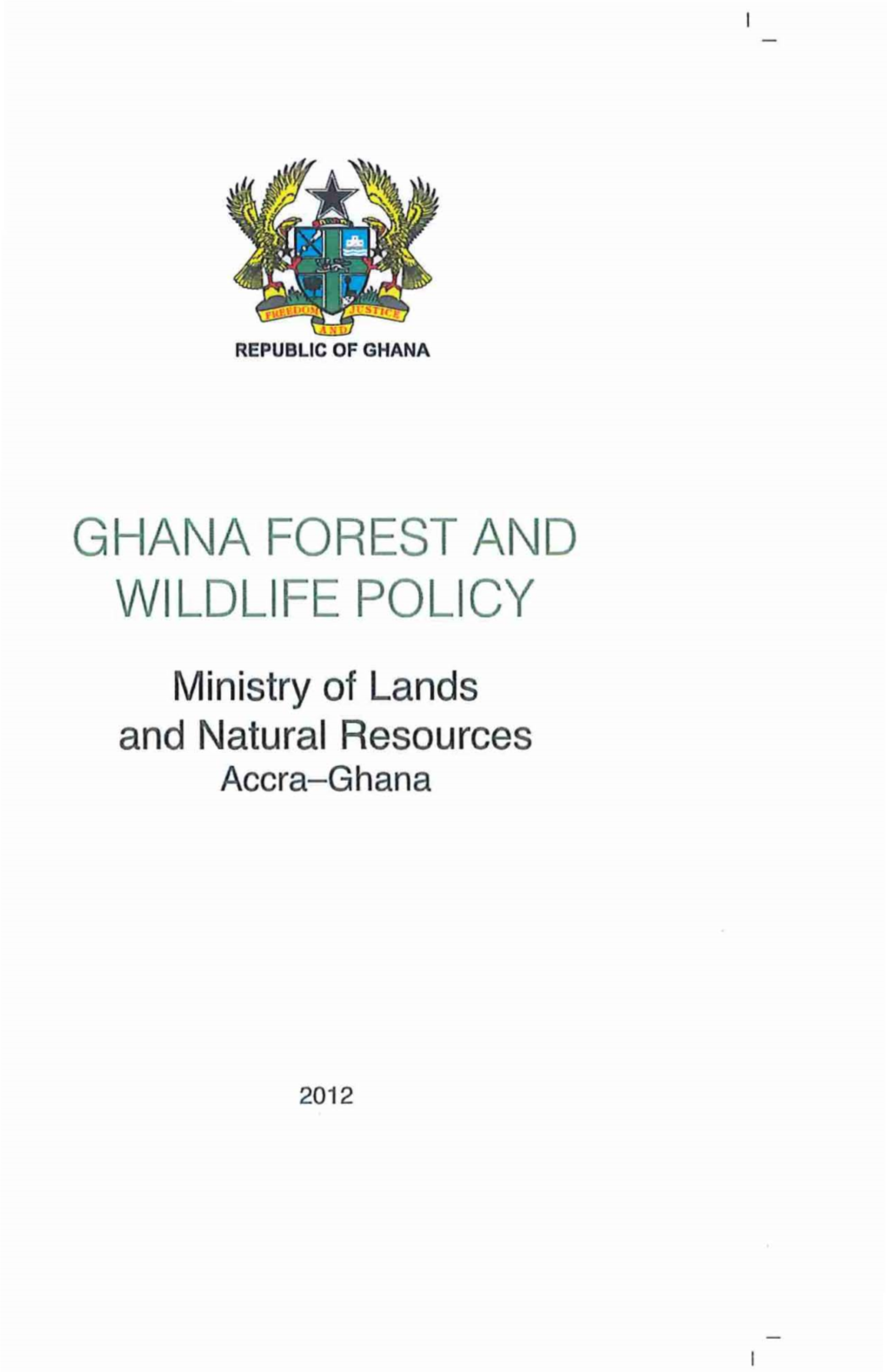 Ghana Forest and Wildlife Policy