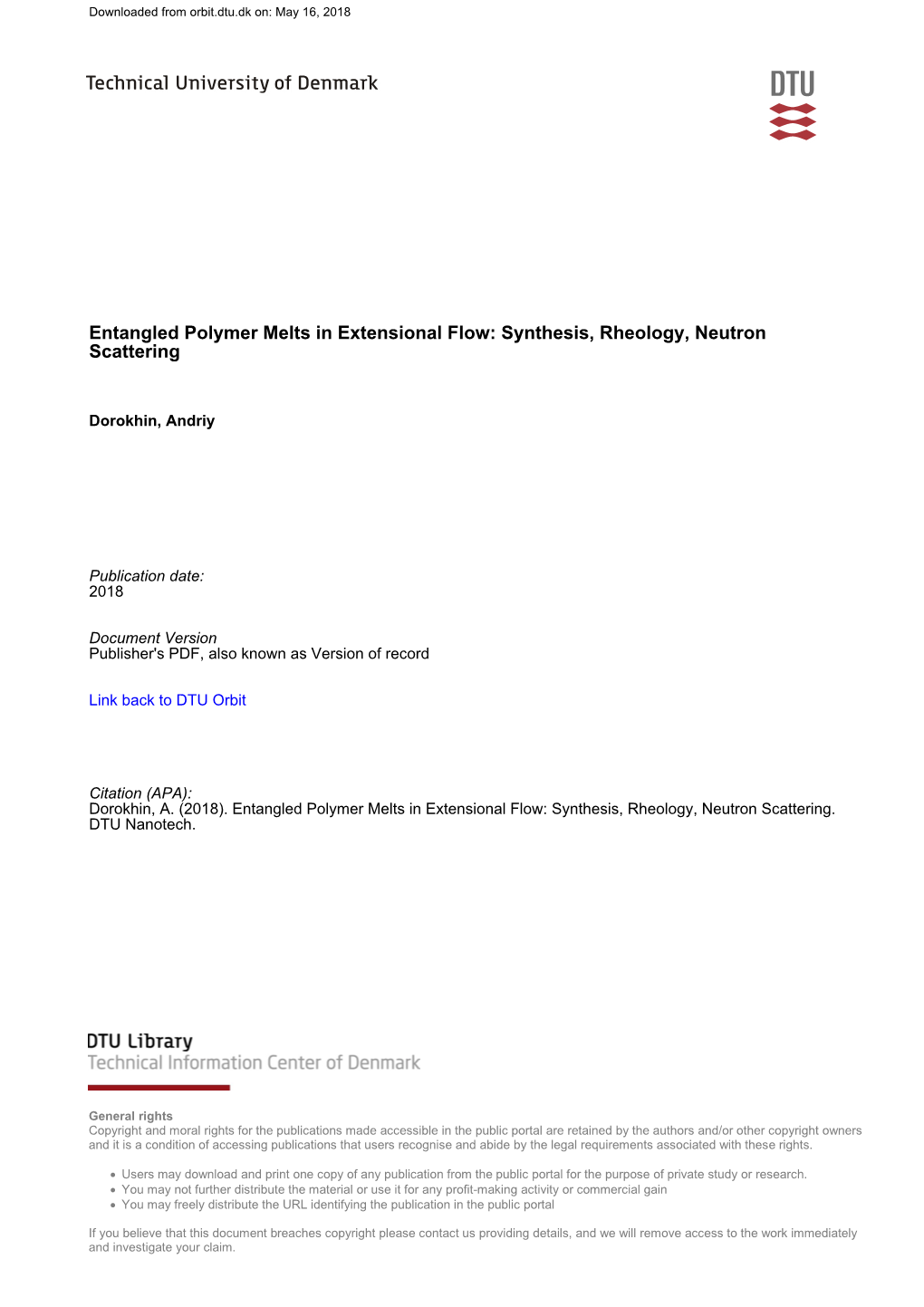 Synthesis, Rheology, Neutron Scattering