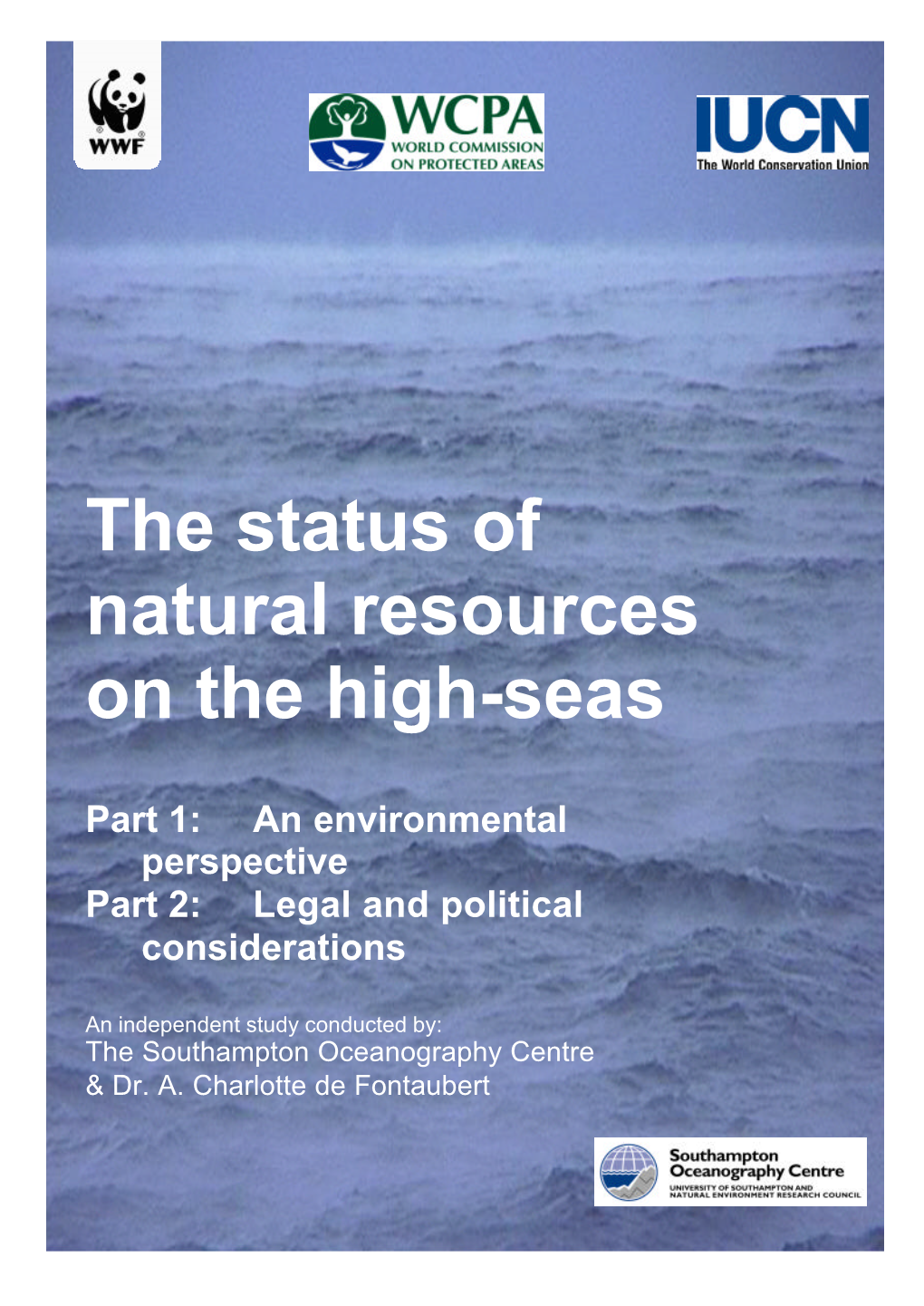 The Status of Natural Resources on the High-Seas