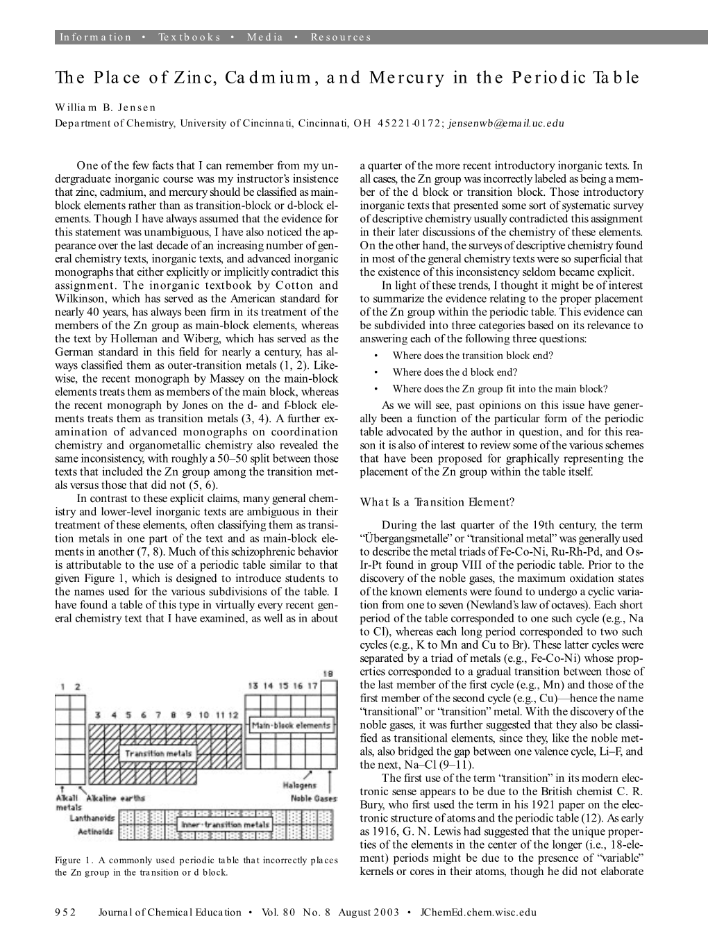 The Place of Zinc, Cadmium, and Mercury in the Periodic Table