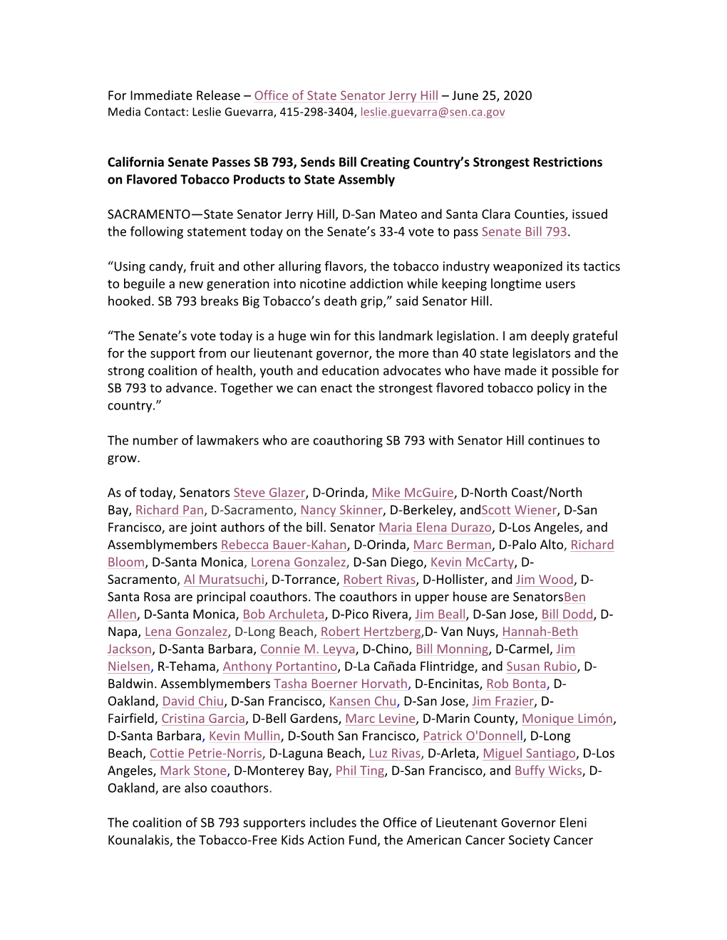 Office of State Senator Jerry Hill – June 25, 2020 Media Contact: Leslie Guevarra, 415-298-3404, Leslie.Guevarra@Sen.Ca.Gov