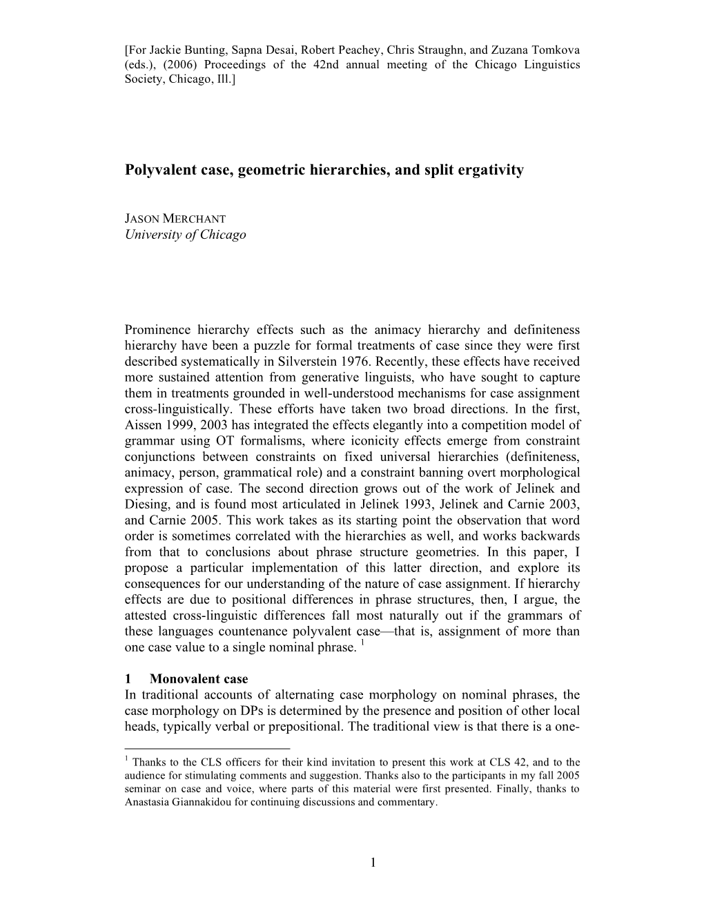 Polyvalent Case, Geometric Hierarchies, and Split Ergativity