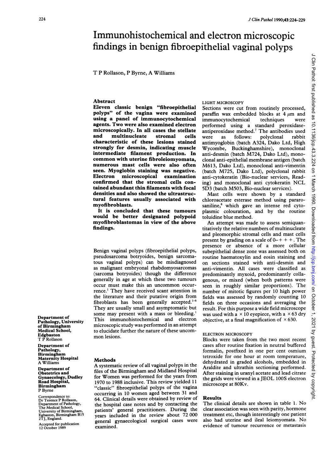 Immunohistochemical and Electron Microscopic Findings in Benign Fibroepithelial Vaginal Polyps J Clin Pathol: First Published As 10.1136/Jcp.43.3.224 on 1 March 1990