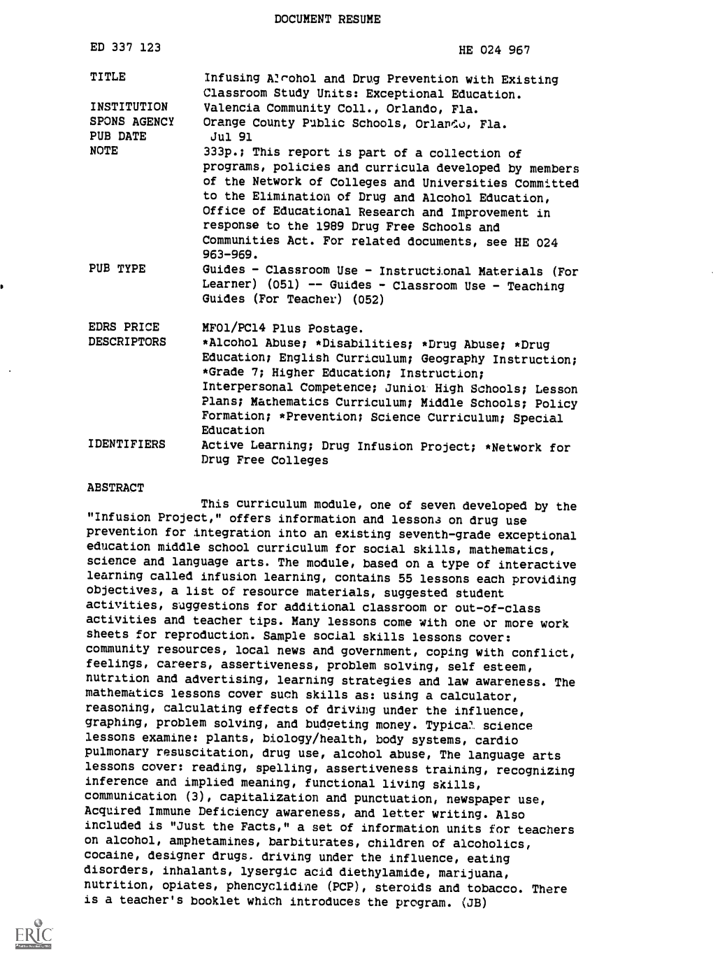 DOCUMENT RESUME ED 337 123 HE 024 967 TITLE Infusing