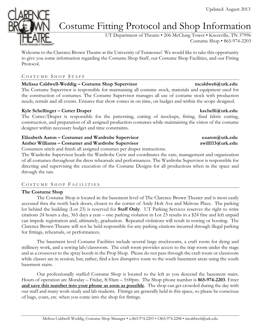 Costume Fitting Protocol and Shop Information UT Department of Theatre • 206 Mcclung Tower • Knoxville, TN 37996 Costume Shop • 865-974-2203
