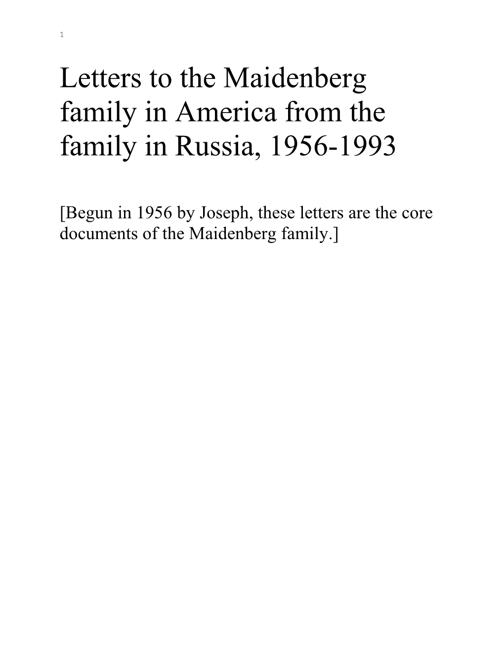 Letters to the Maidenberg Family in America from the Family in Russia, 1956-1993