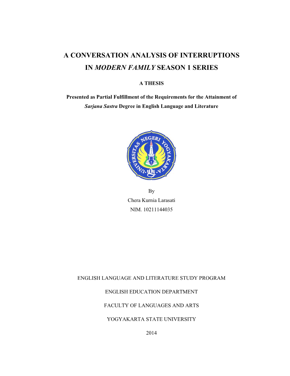 A Conversation Analysis of Interruptions in Modern Family Season 1 Series