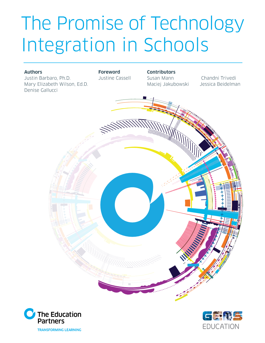 The Promise of Technology Integration in Schools