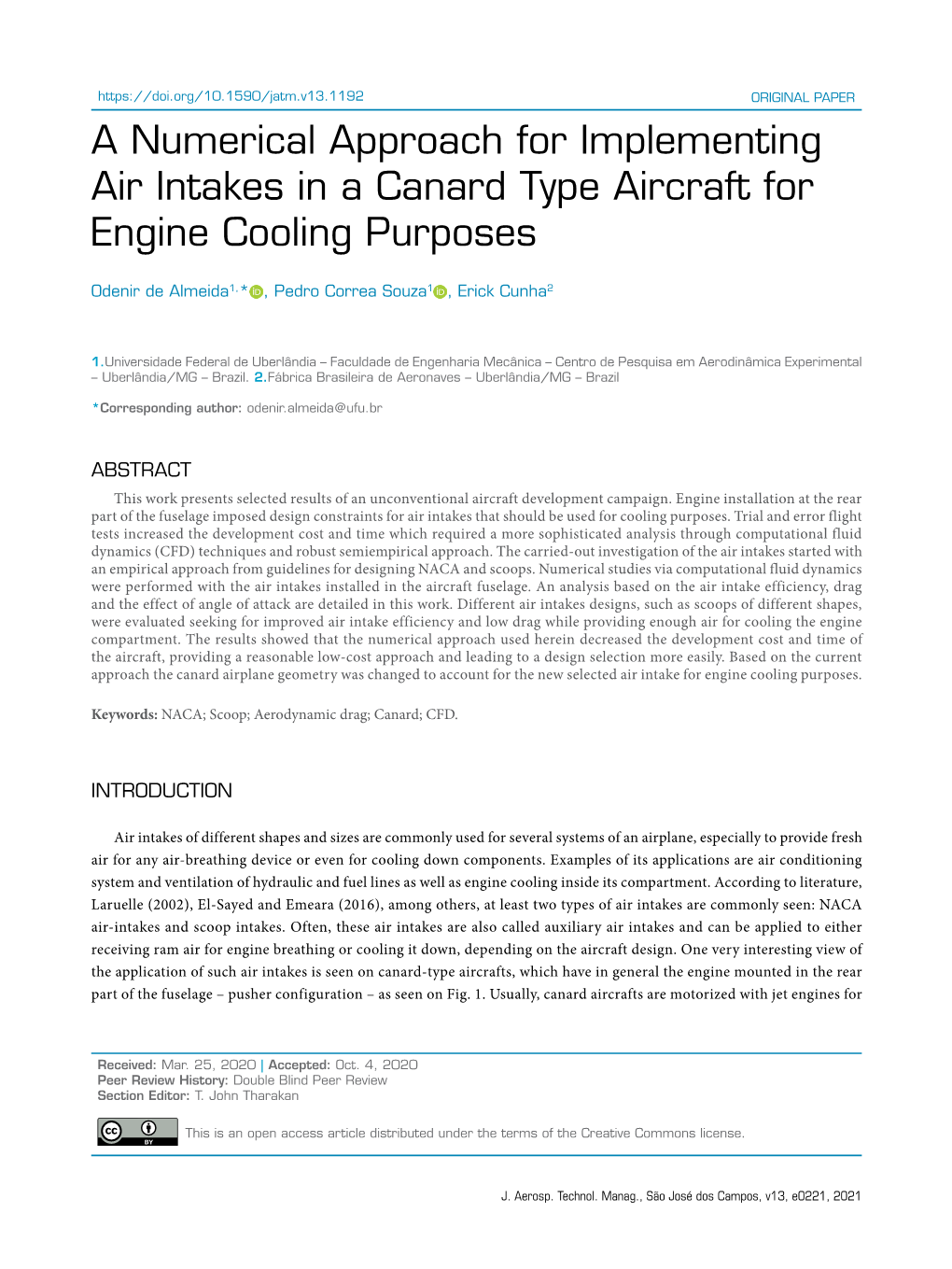 A Numerical Approach for Implementing Air Intakes in a Canard Type Aircraft for Engine Cooling Purposes