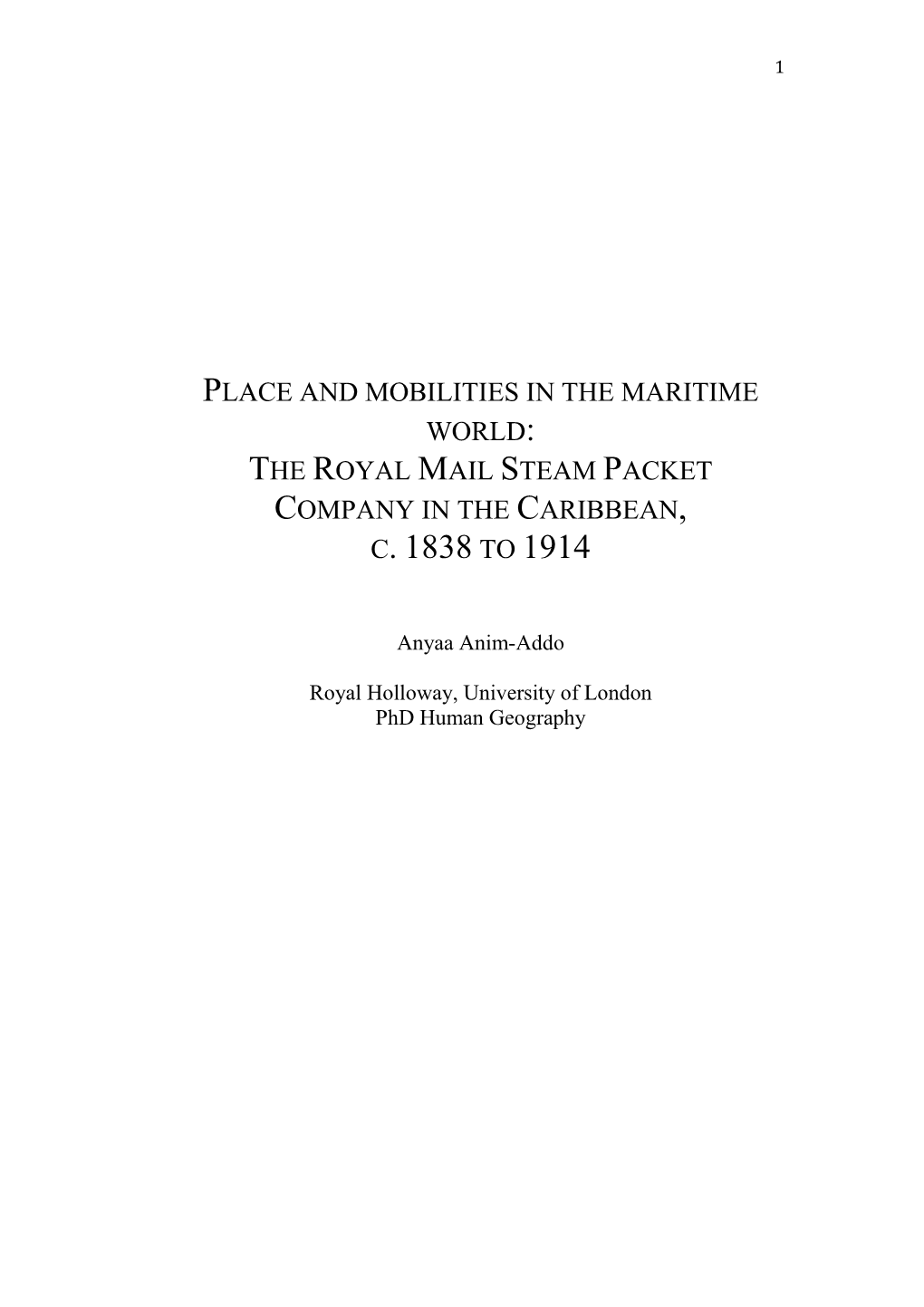 Place and Mobilities in the Maritime World: the Royal Mail Steam Packet Company in the Caribbean, C