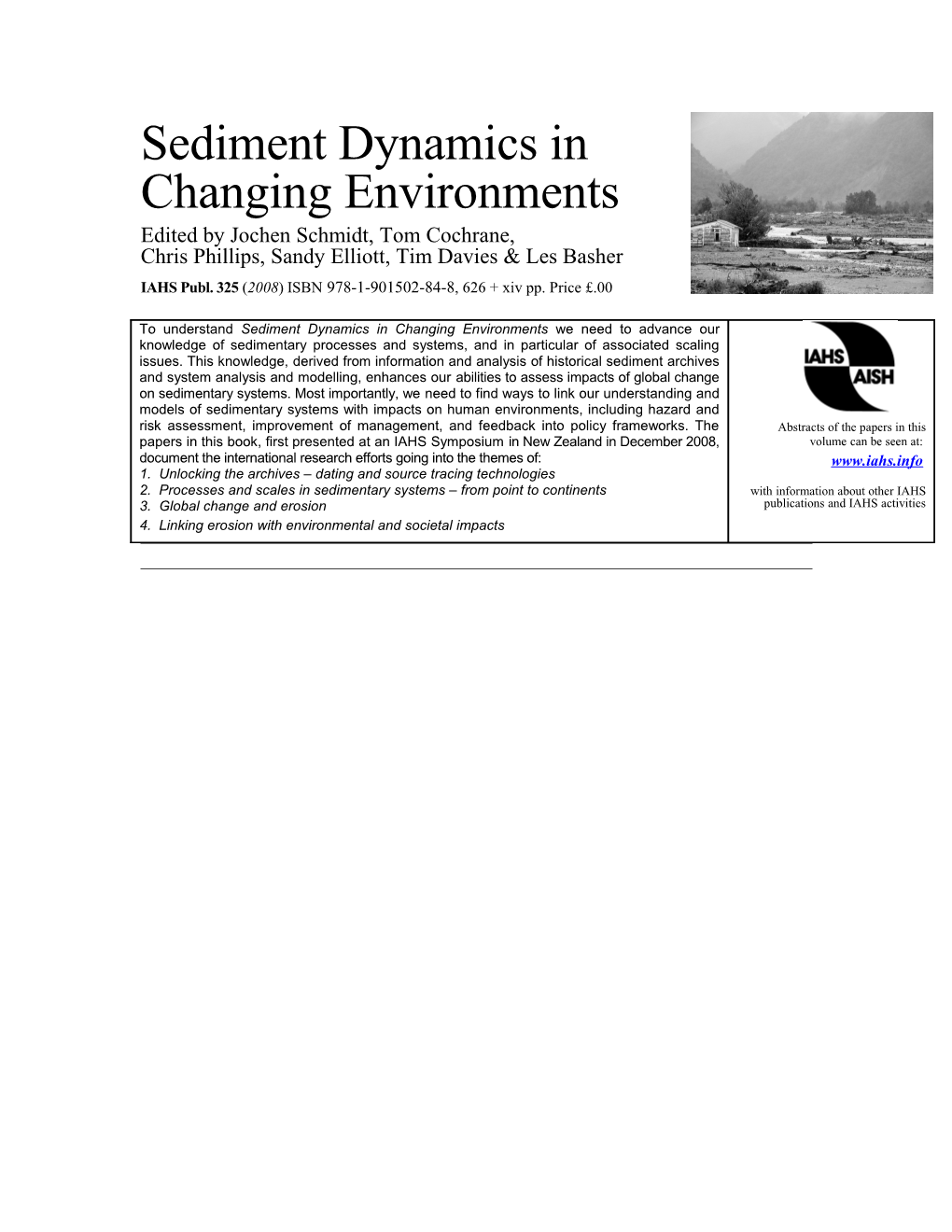 Sediment Dynamics in Changing Environments