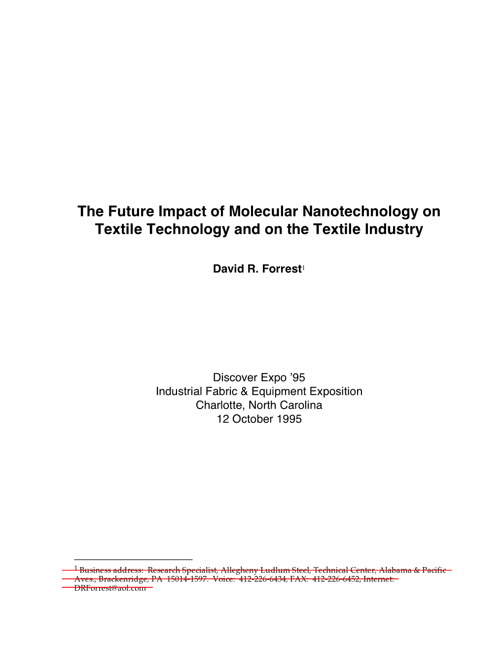 The Future Impact of Molecular Nanotechnology on Textile Technology and on the Textile Industry