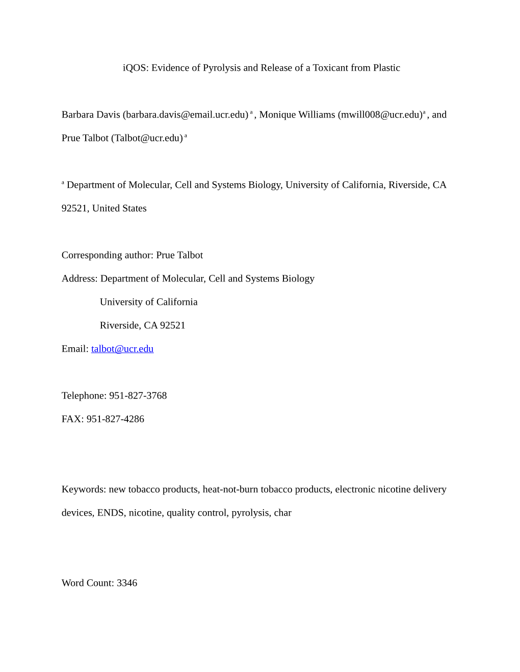 Iqos: Evidence of Pyrolysis and Release of a Toxicant from Plastic