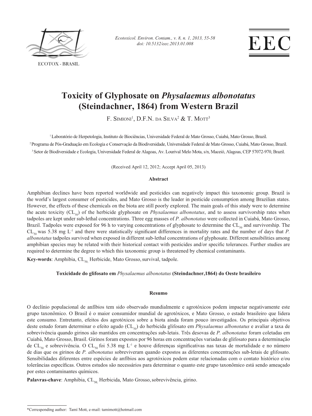 Toxicity of Glyphosate on Physalaemus Albonotatus (Steindachner, 1864) from Western Brazil