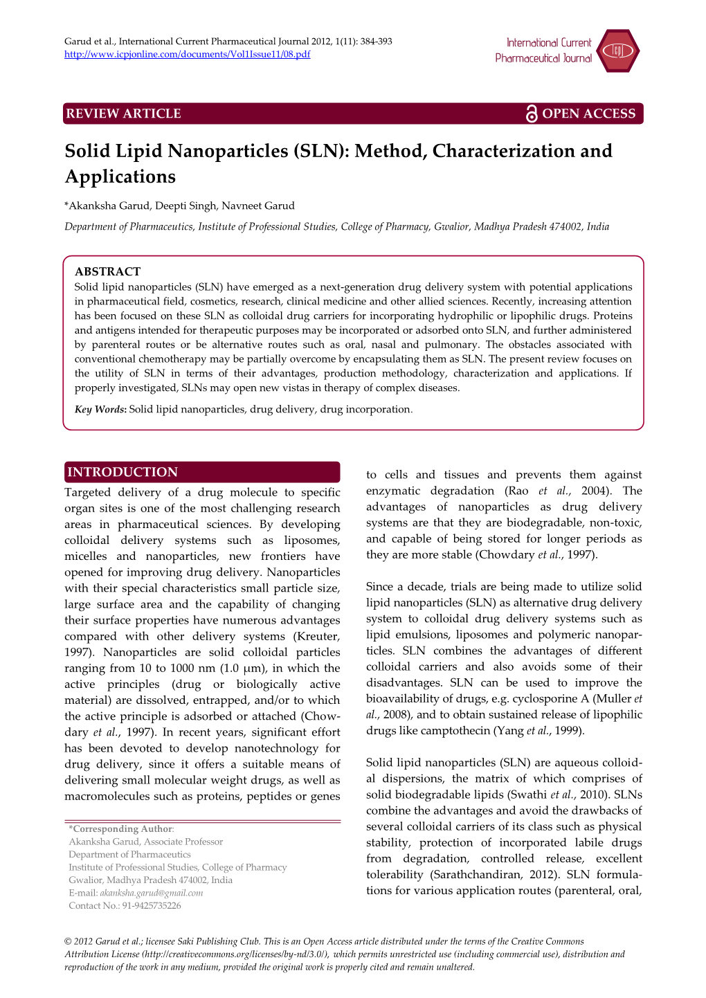 Solid Lipid Nanoparticles (SLN): Method, Characterization and Applications